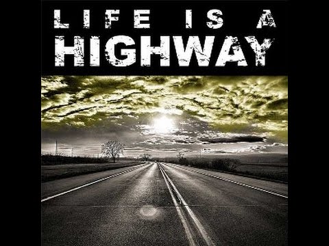 Rascal Flatts - Life Is A Highway
