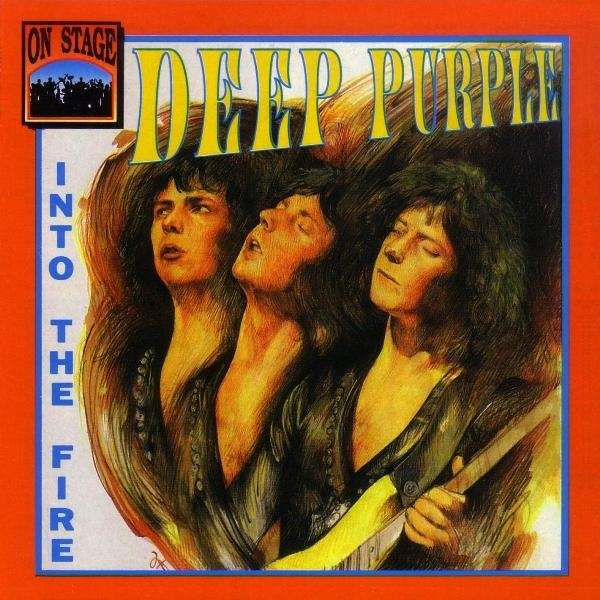 Deep Purple - Into The Fire