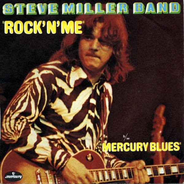 Steve Miller Band - Rock'n'Me