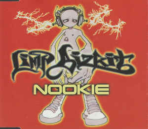 Limp Bizkit - Nookie